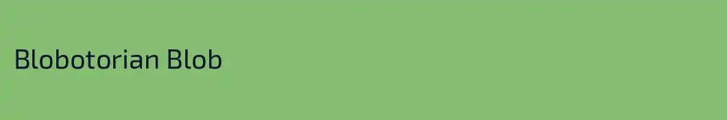 Blobotorian Blob
